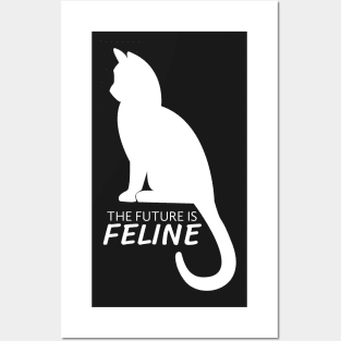 White cat - The future is feline Posters and Art